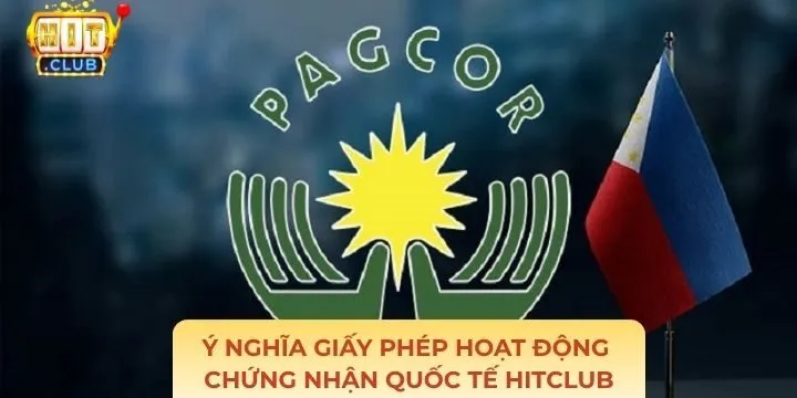 Giấy phép hoạt động chứng nhận quốc tế Hitclub được đánh giá cao