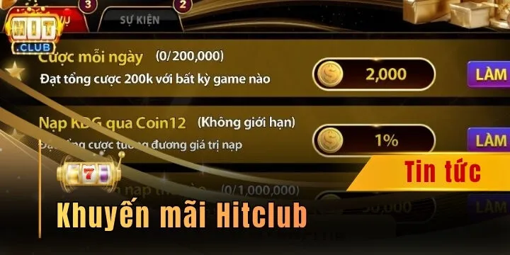 Khuyến mãi Hitclub - Tổng hợp chương trình siêu hấp dẫn