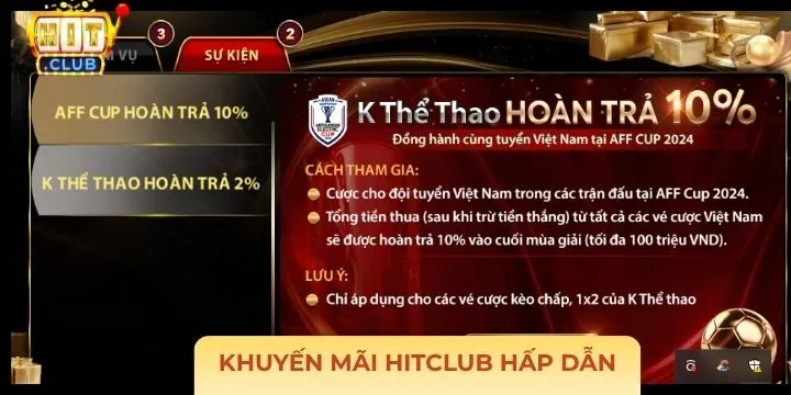 Hàng loạt những khuyến mãi Hitclub chất lượng