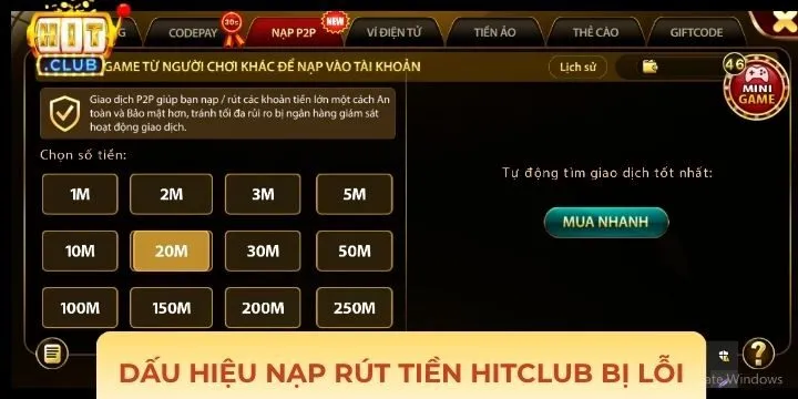 Nạp rút tiền Hitclub bị lỗi dựa trên nhiều dấu hiệu