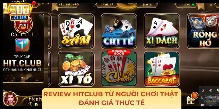 Một số đánh giá thực tế theo review Hitclub từ người chơi thật