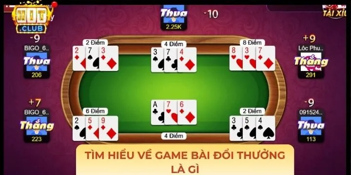 Hình thức giải trí game bài đổi thưởng là gì