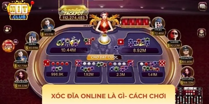 Chi tiết về cách chơi xóc đĩa online là gì?