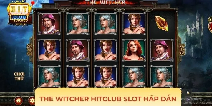 The witcher Hitclub gây ấn tượng với chủ đề hấp dẫn