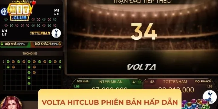 Volta Hitclub mang đến không gian cược kịch tính