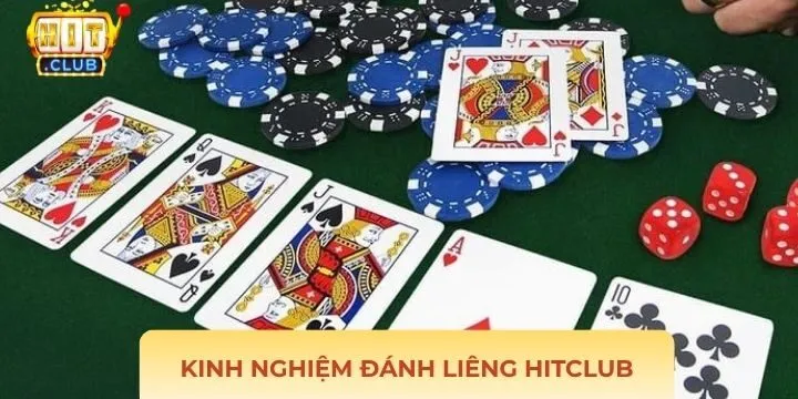 Bí kíp tham gia đánh bài Liêng Hitclub dễ thắng nhất