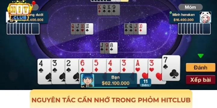 Nguyên tắc cần nắm bắt trong Phỏm Hitclub