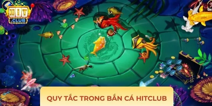 “Tất tần tật” những điều tân thủ cần nhớ về bắn cá Hitclub